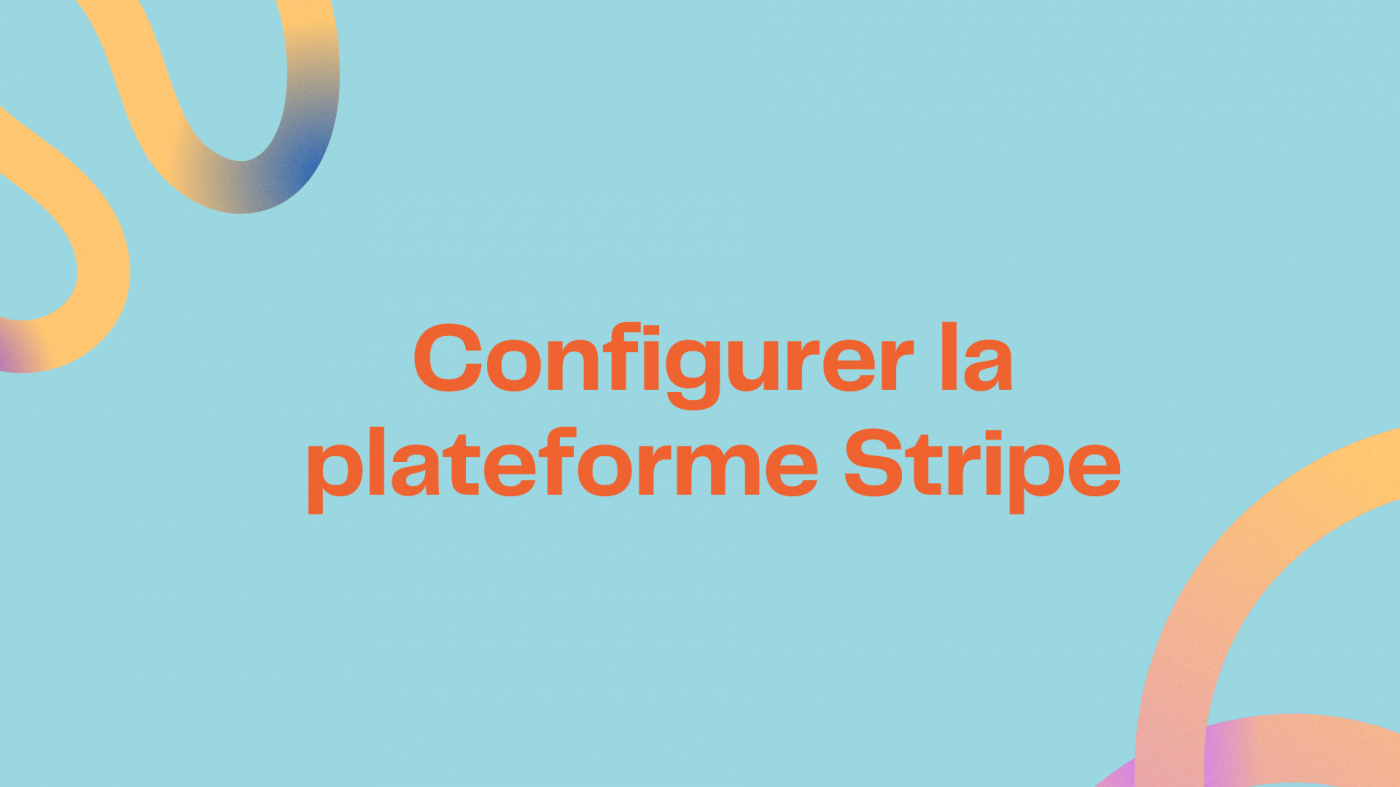 Configure the Stripe platform